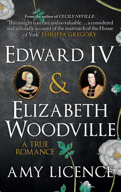 Vorderes Coverbild Edward IV & Elizabeth Woodville