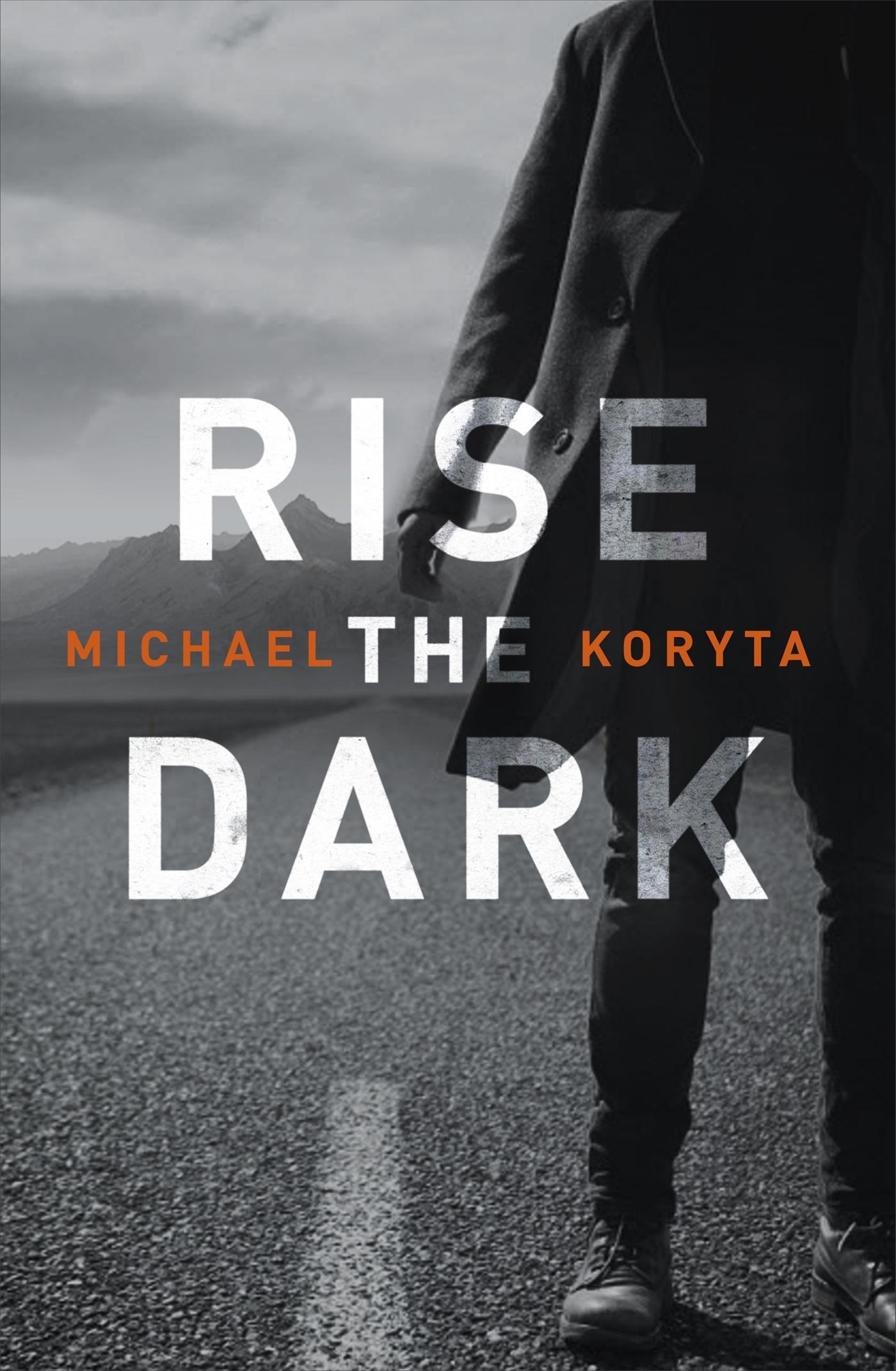 Vorderes Coverbild Rise the Dark