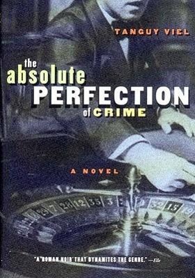 Vorderes Coverbild Absolute Perfection of Crime