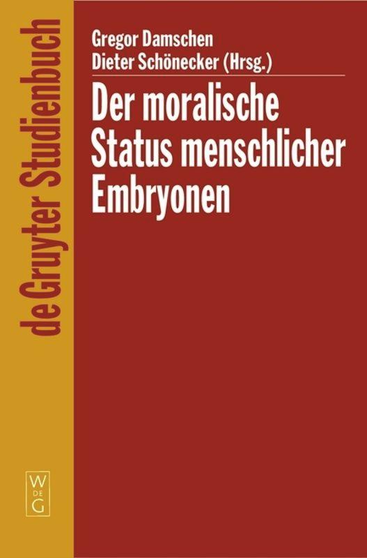 Vorderes Coverbild Der moralische Status menschlicher Embryonen