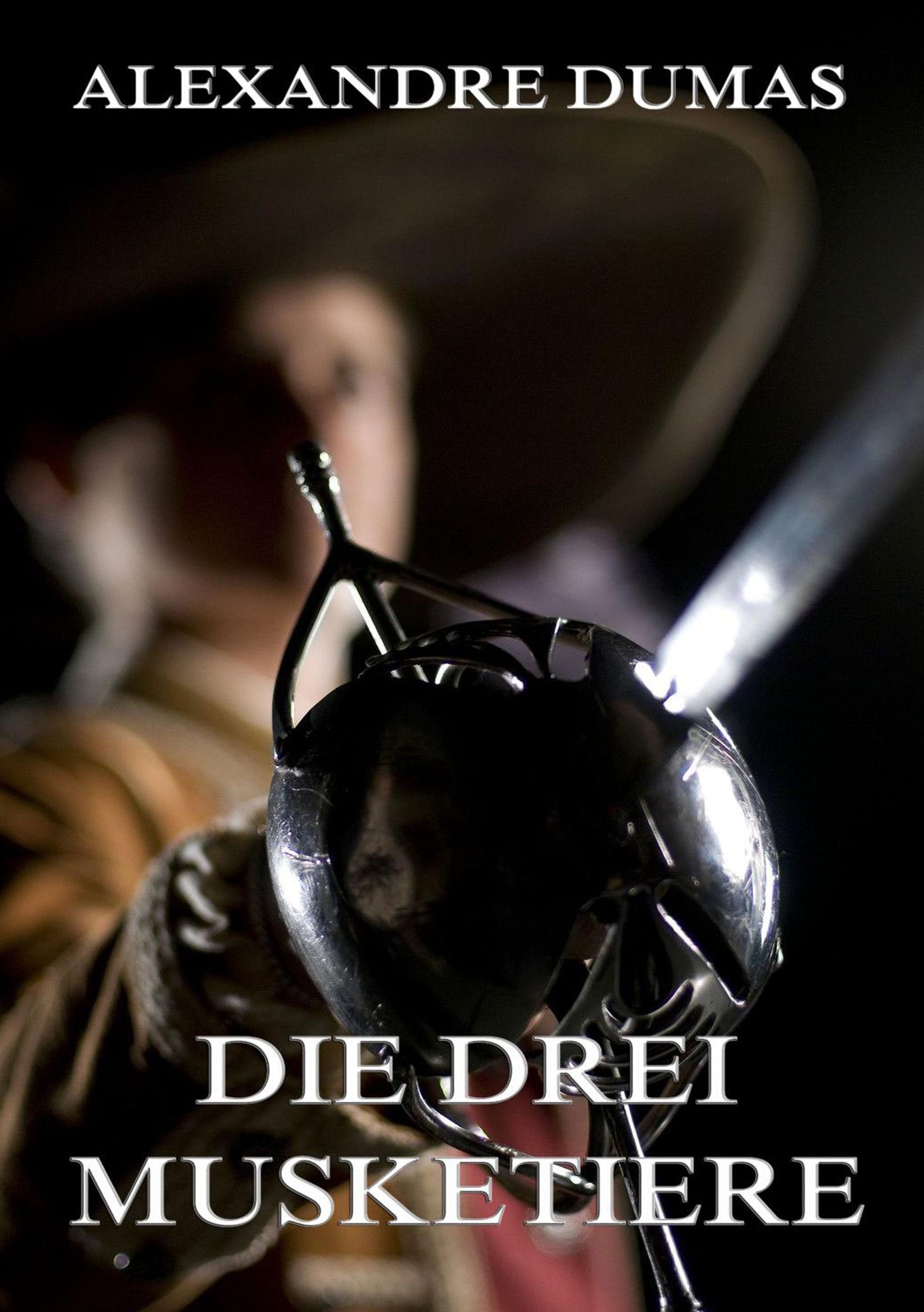 Vorderes Coverbild Die drei Musketiere