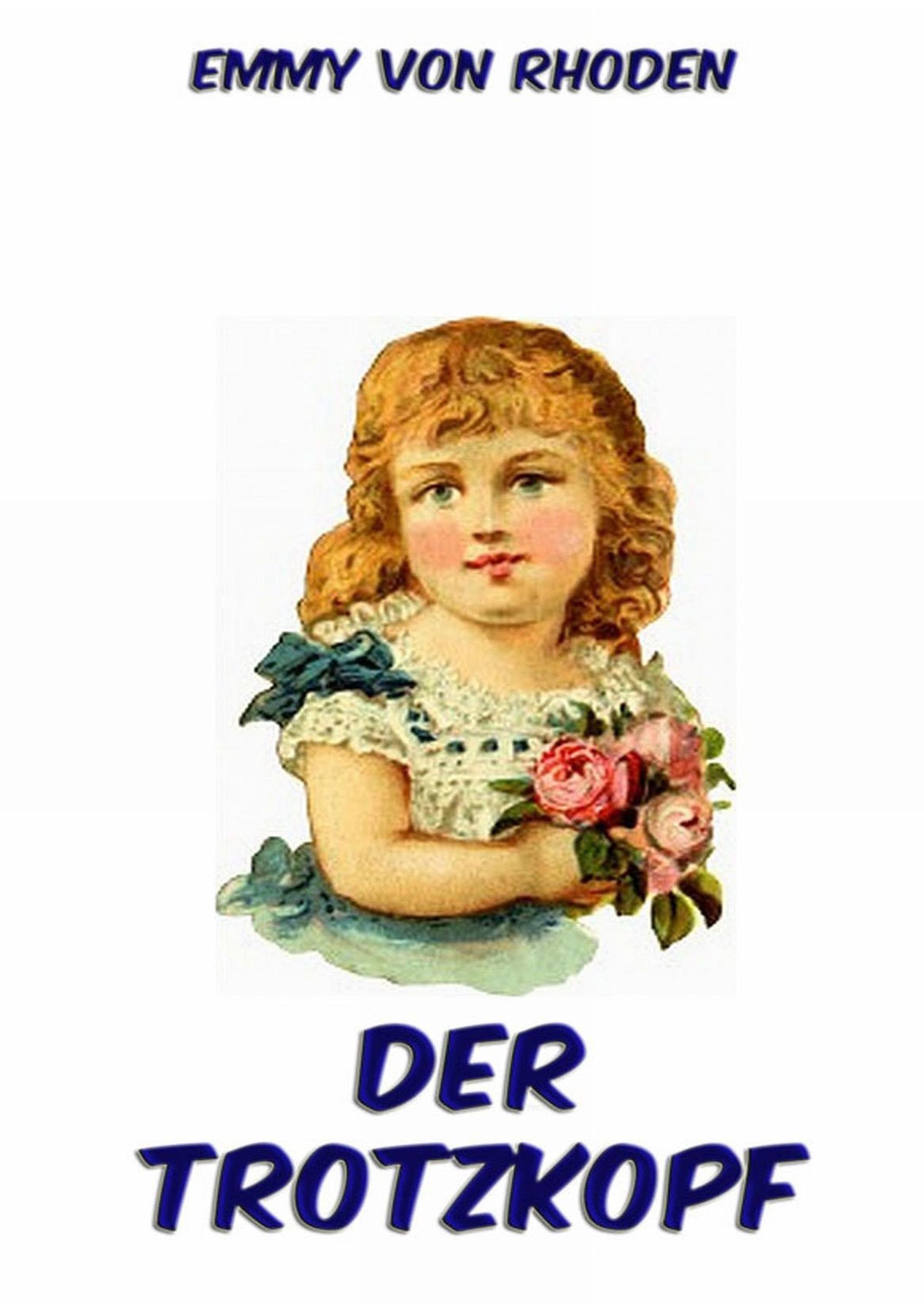 Vorderes Coverbild Der Trotzkopf