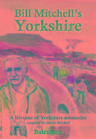 Vorderes Coverbild Bill Mitchell's Yorkshire
