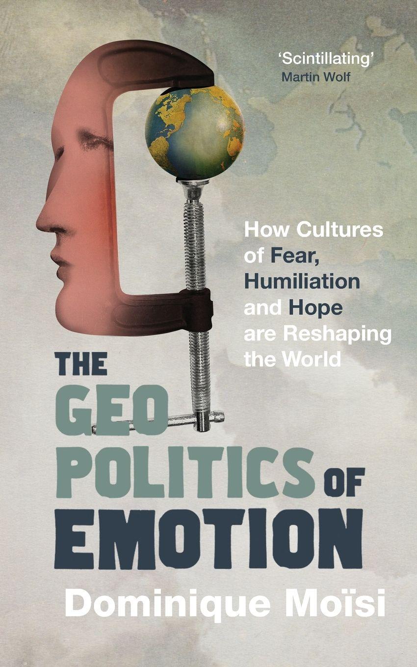 Vorderes Coverbild The Geopolitics of Emotion
