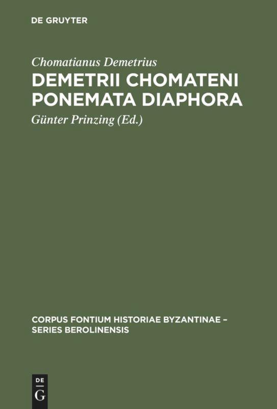 Vorderes Coverbild Demetrii Chomateni Ponemata diaphora