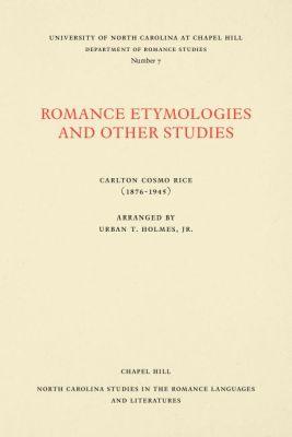 Vorderes Coverbild Romance Etymologies and Other Studies