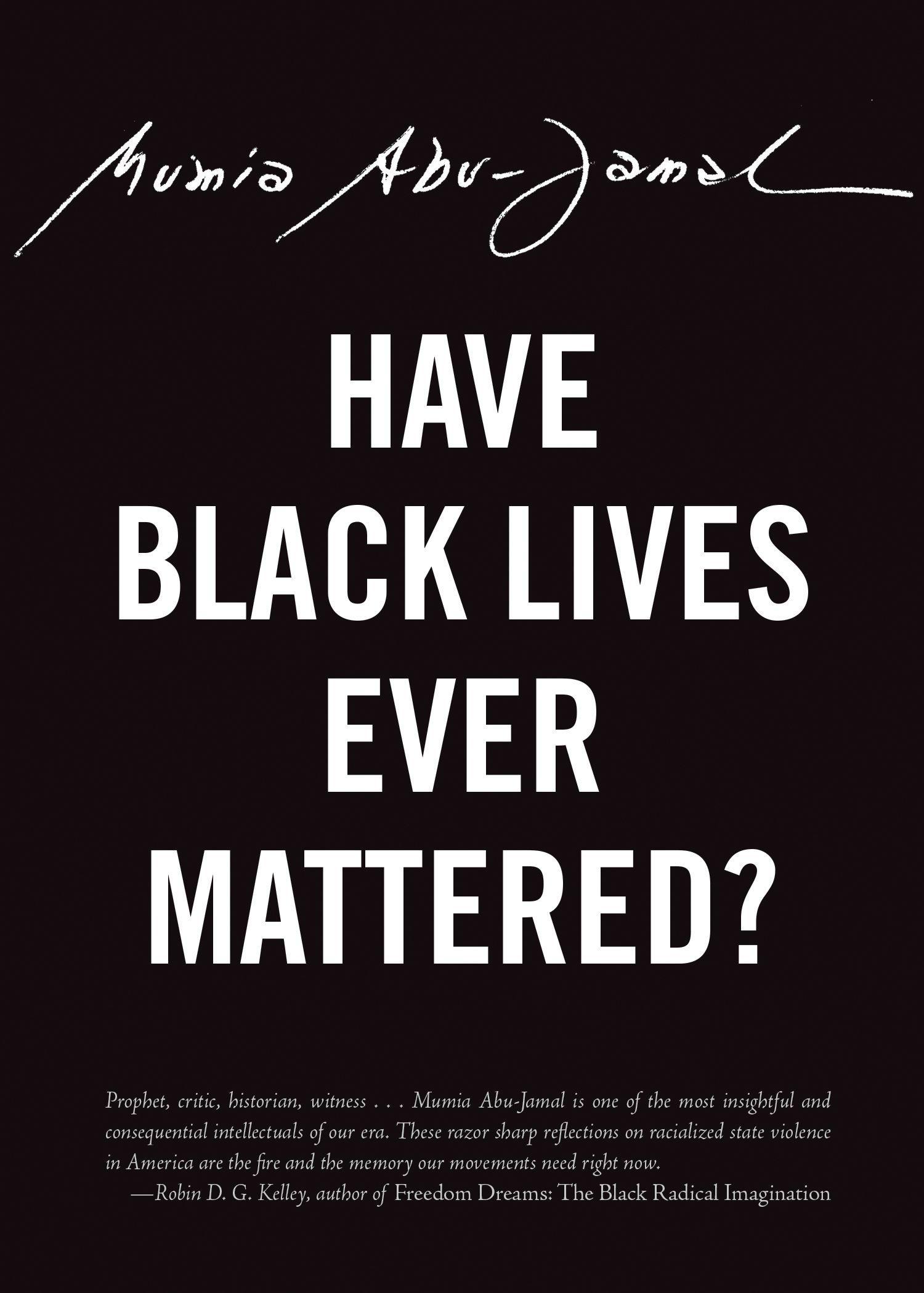Vorderes Coverbild Have Black Lives Ever Mattered?