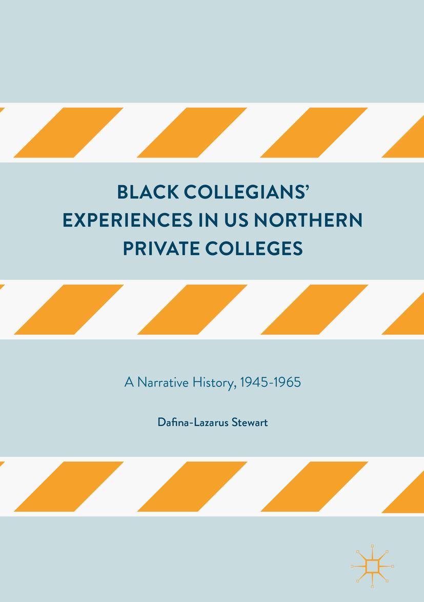 Vorderes Coverbild Black Collegians' Experiences in US Northern Private Colleges