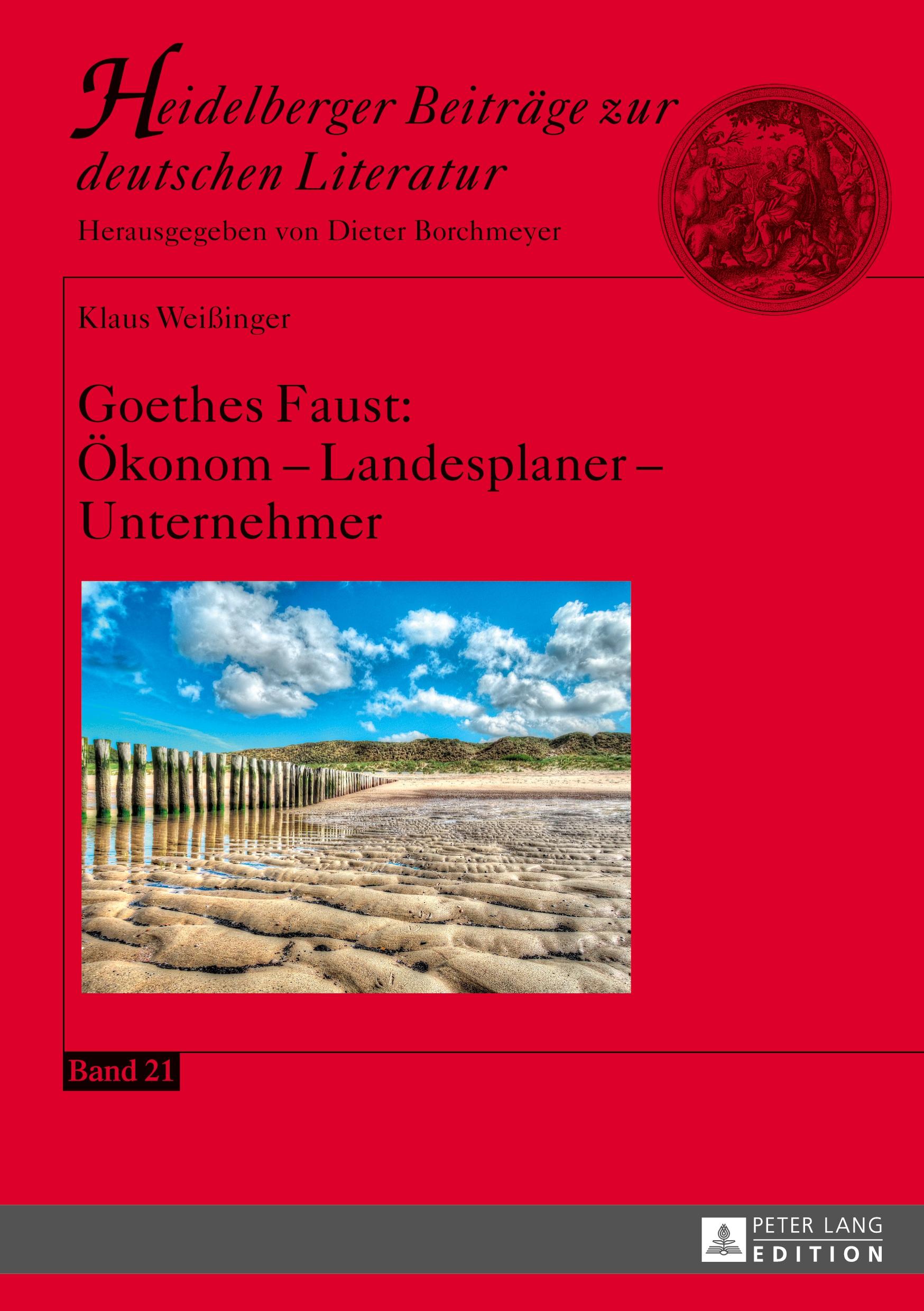 Vorderes Coverbild Goethes Faust: Ökonom - Landesplaner - Unternehmer