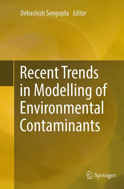 Vorderes Coverbild Recent Trends in Modelling of Environmental Contaminants
