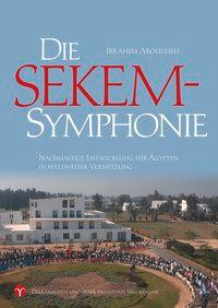 Vorderes Coverbild Die SEKEM-Symphonie