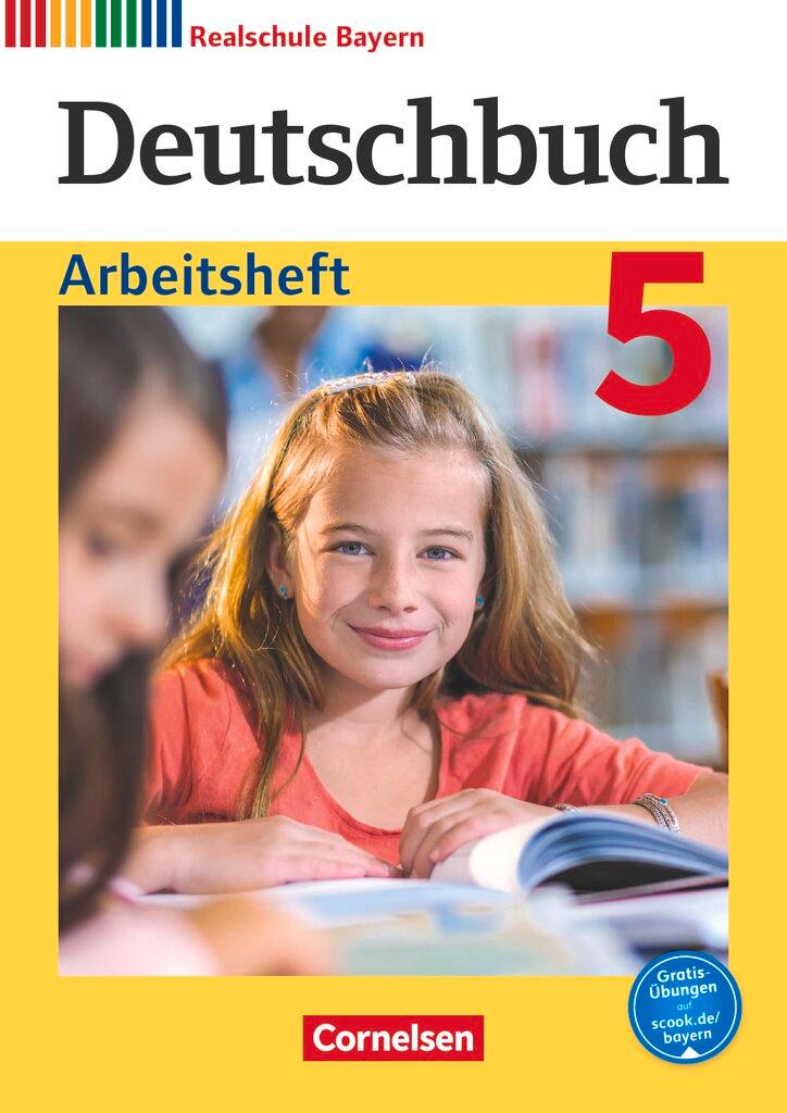 Vorderes Coverbild Deutschbuch - Realschule Bayern 5. Jahrgangsstufe - Arbeitsheft mit Lösungen