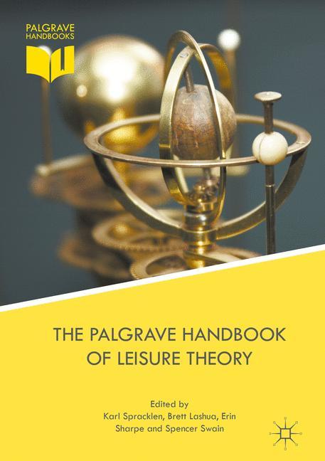 Vorderes Coverbild The Palgrave Handbook of Leisure Theory