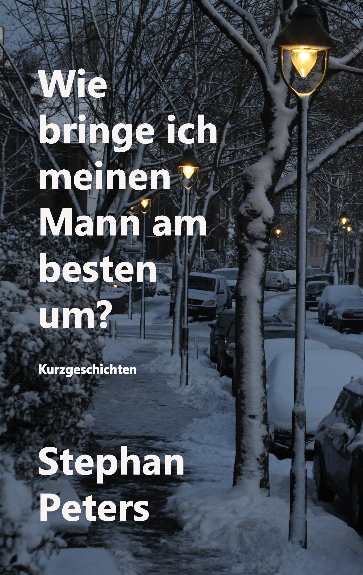 Vorderes Coverbild Wie bringe ich meinen Mann am besten um?