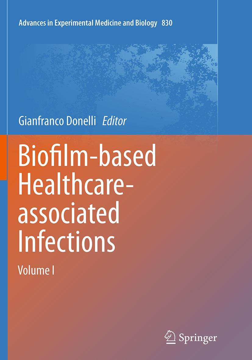 Vorderes Coverbild Biofilm-based Healthcare-associated Infections