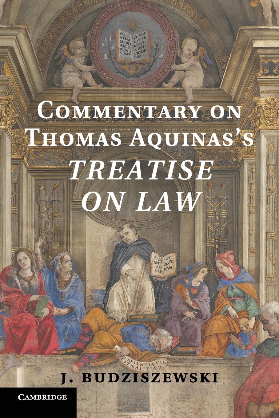 Vorderes Coverbild Commentary on Thomas Aquinas's Treatise on             Law