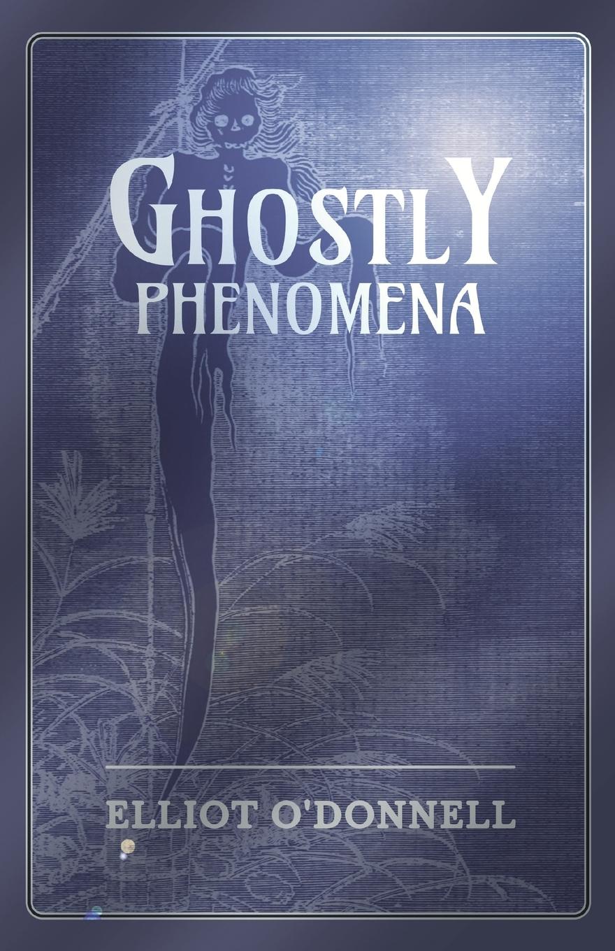 Vorderes Coverbild Ghostly Phenomena
