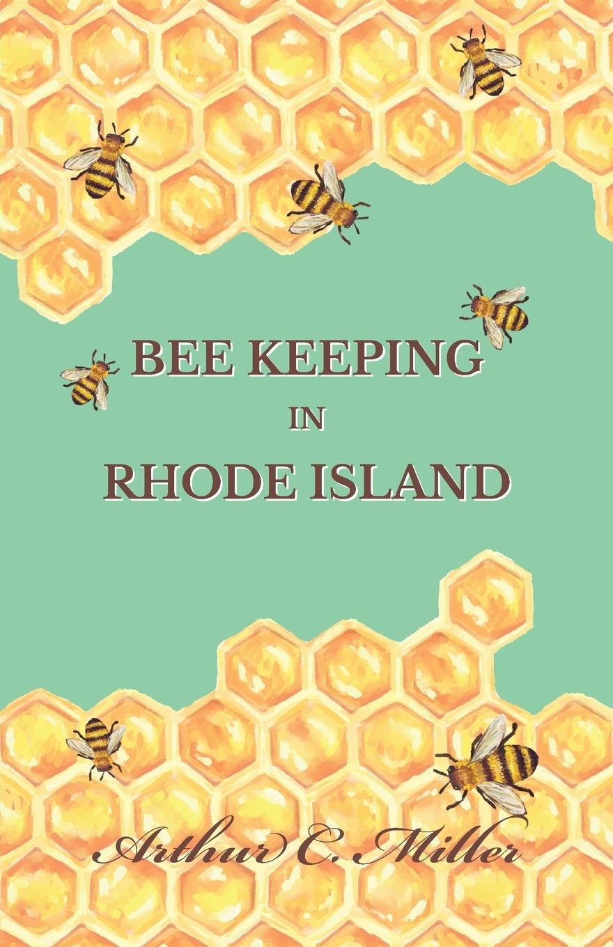 Vorderes Coverbild How to Keep Bees Or; Bee Keeping in Rhode Island