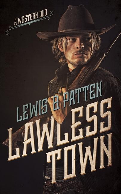 Vorderes Coverbild Lawless Town: A Western Duo