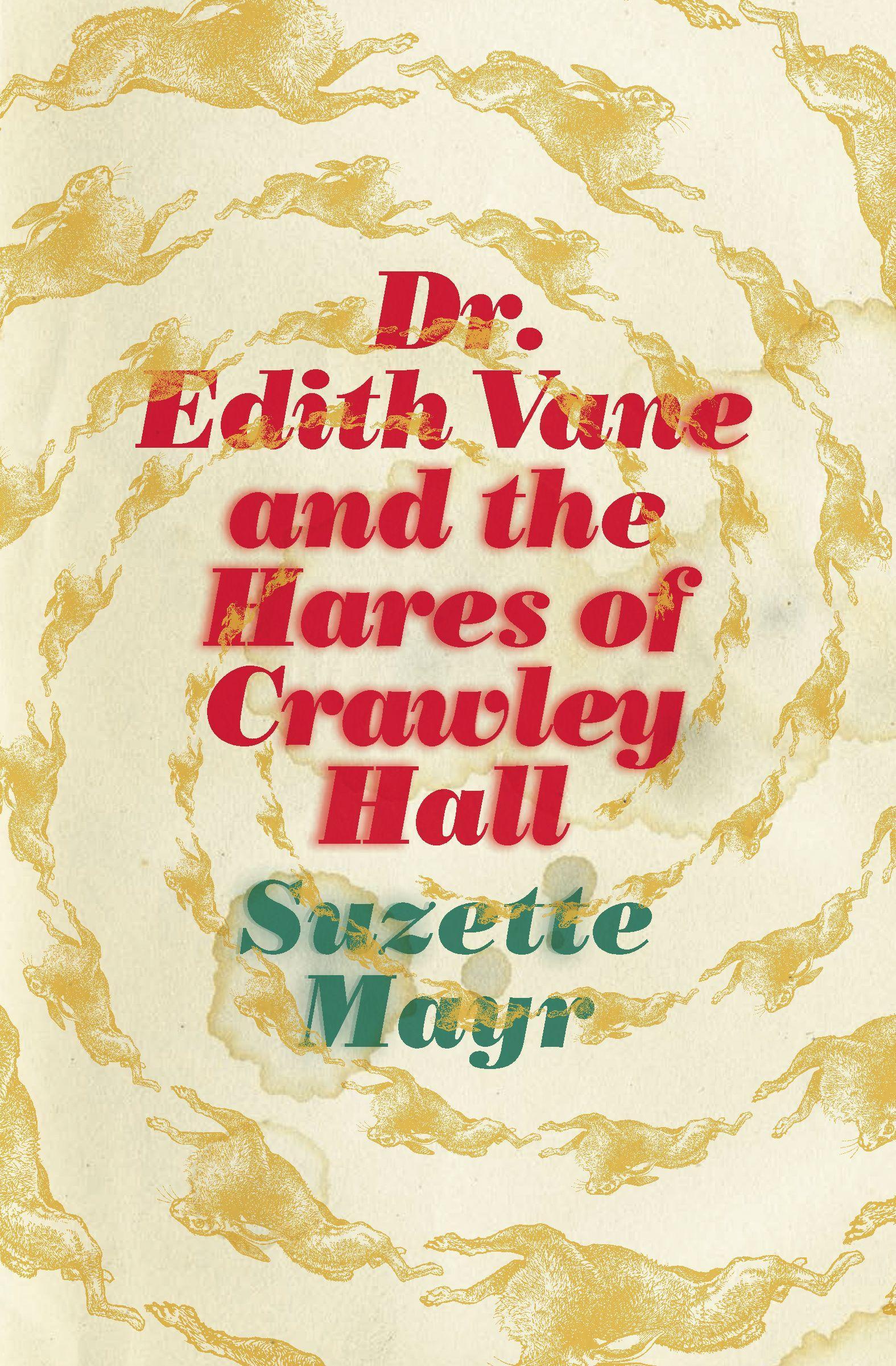 Vorderes Coverbild Dr. Edith Vane and the Hares of Crawley Hall