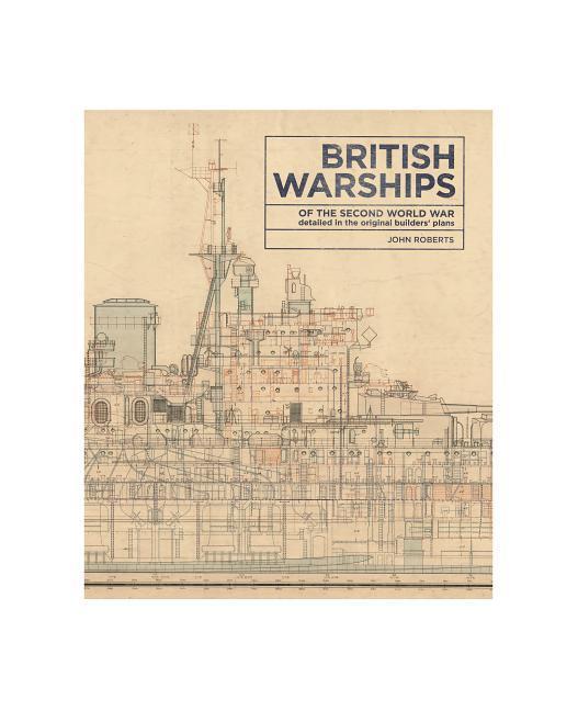 Vorderes Coverbild British Warships of the Second World War
