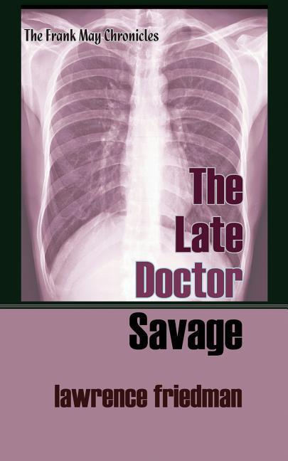 Vorderes Coverbild The Late Doctor Savage