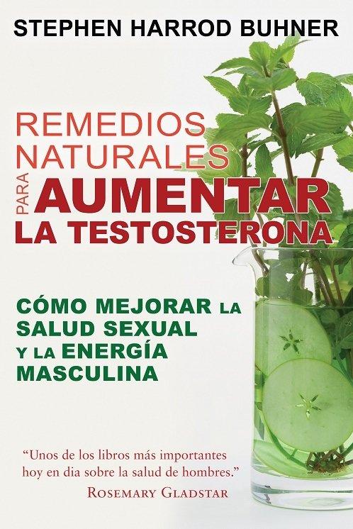 Vorderes Coverbild Remedios Naturales Para Aumentar La Testosterona