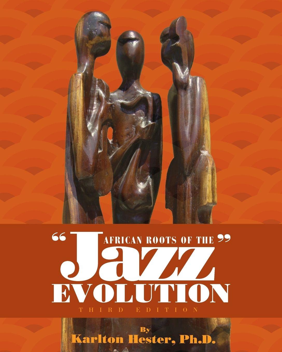 Vorderes Coverbild African Roots of the Jazz Evolution