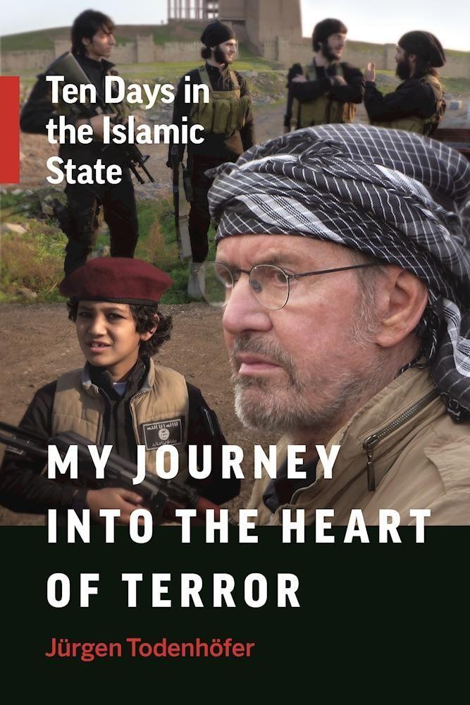 Vorderes Coverbild My Journey Into the Heart of Terror