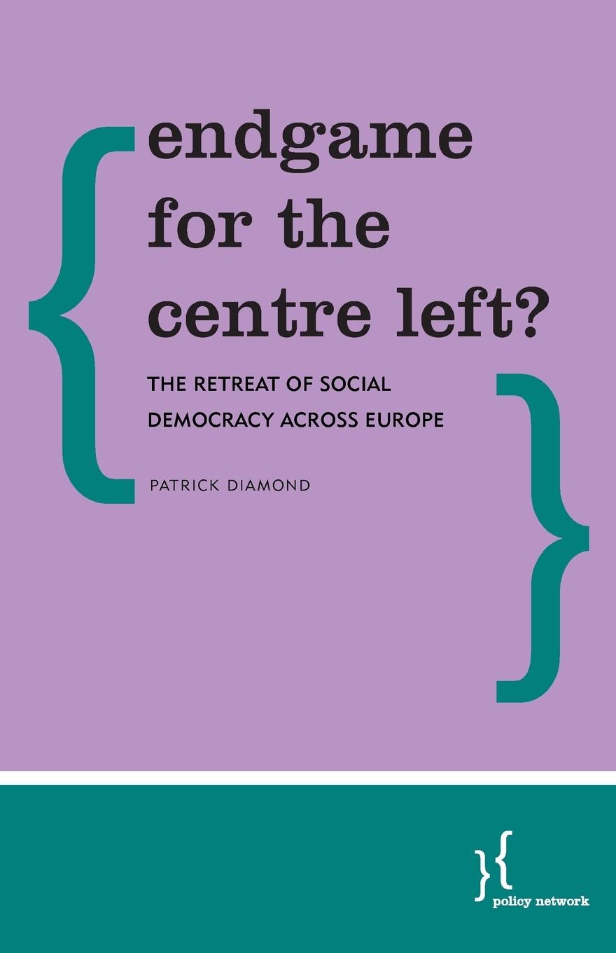 Vorderes Coverbild Endgame for the Centre Left?