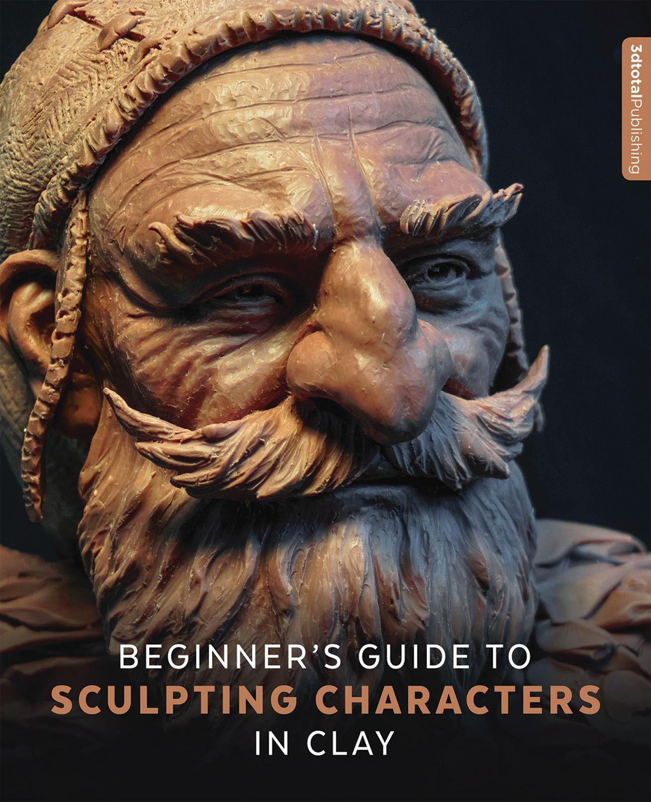 Vorderes Coverbild Beginner's Guide to Sculpting Characters in Clay
