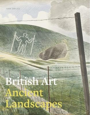Vorderes Coverbild British Art: Ancient Landscapes