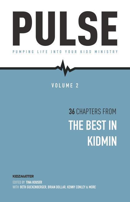 Vorderes Coverbild Pulse II: Pumping Life Into Your Kids Ministry
