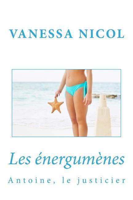Vorderes Coverbild Antoine, le justicier
