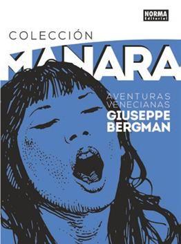 Vorderes Coverbild Milo Manara 3, Guiseppe Bergman : aventuras venecianas