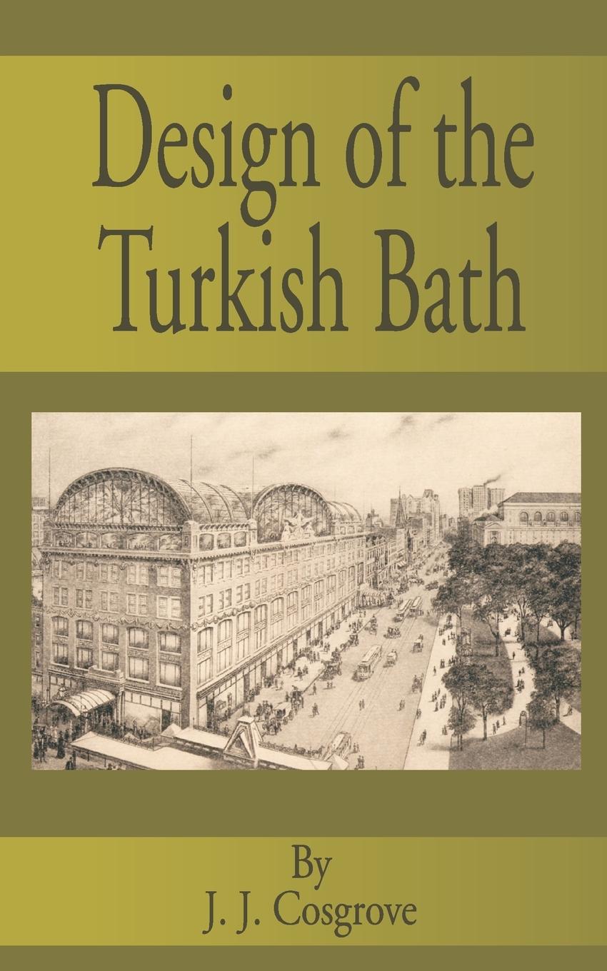 Vorderes Coverbild Design of the Turkish Bath