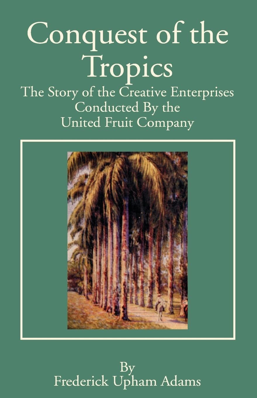 Vorderes Coverbild Conquest of the Tropics