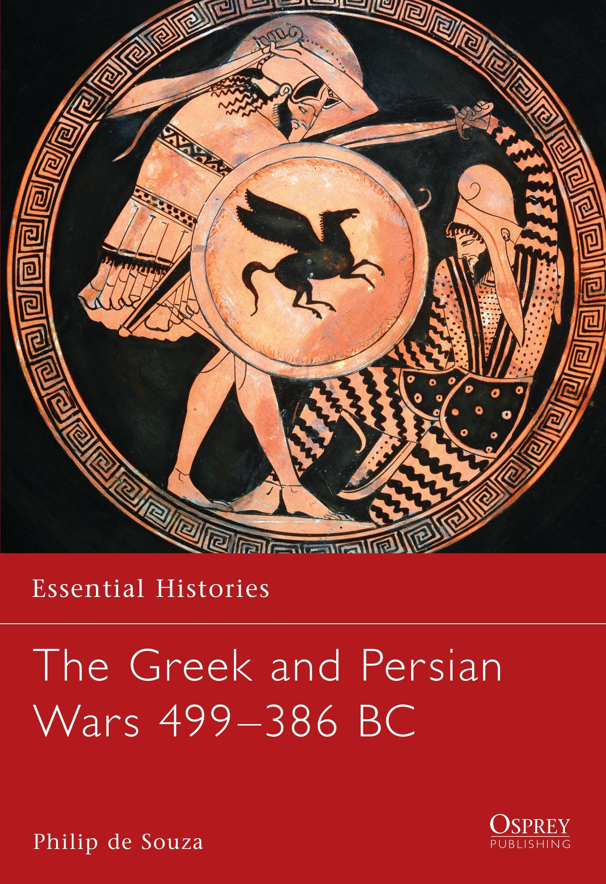 Vorderes Coverbild The Greek and Persian Wars 499-386 BC