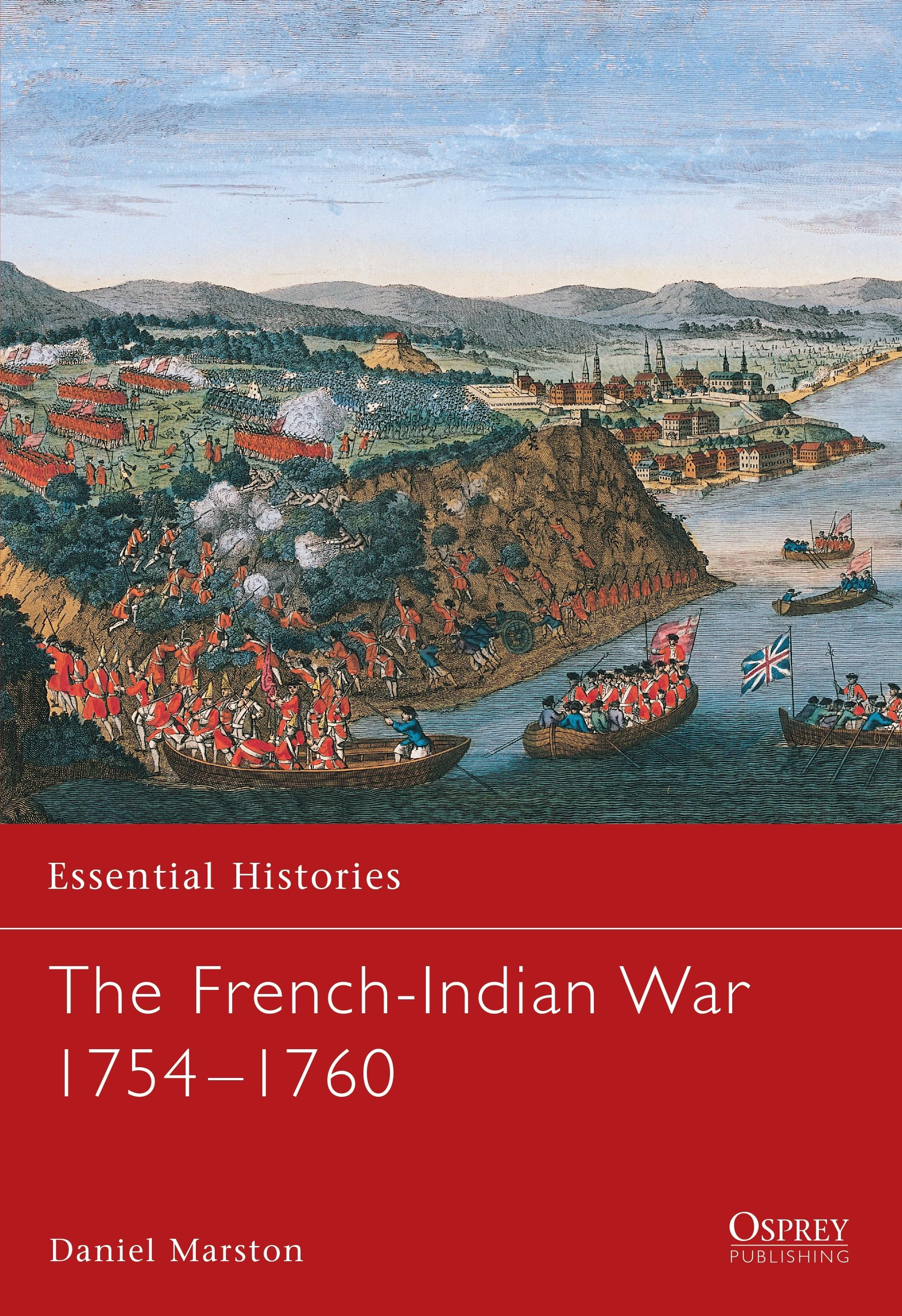 Vorderes Coverbild The French-Indian War 1754 1760