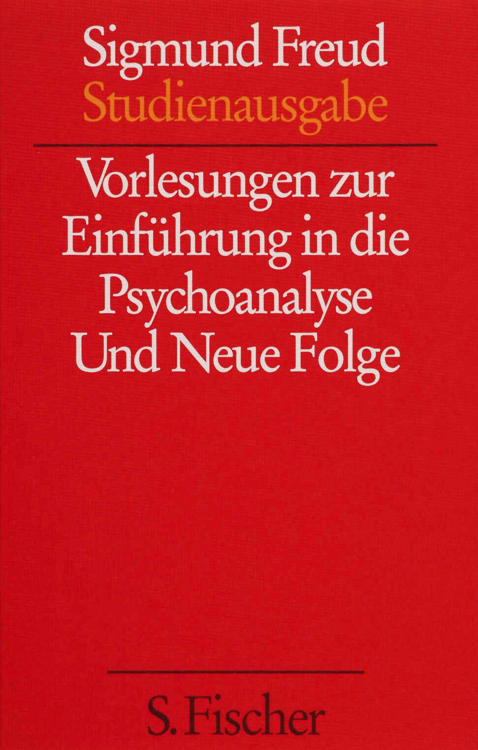 Vorderes Coverbild Vorlesungen zur Einführung in die Psychoanalyse / Neue Folge der Vorlesungen zur Einführung in die Psychoanalyse