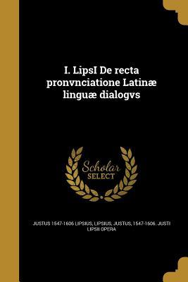 Vorderes Coverbild I. LipsI De recta pronvnciatione Latinæ linguæ dialogvs