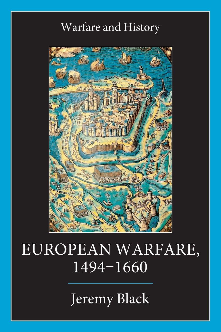 Vorderes Coverbild European Warfare, 1494-1660