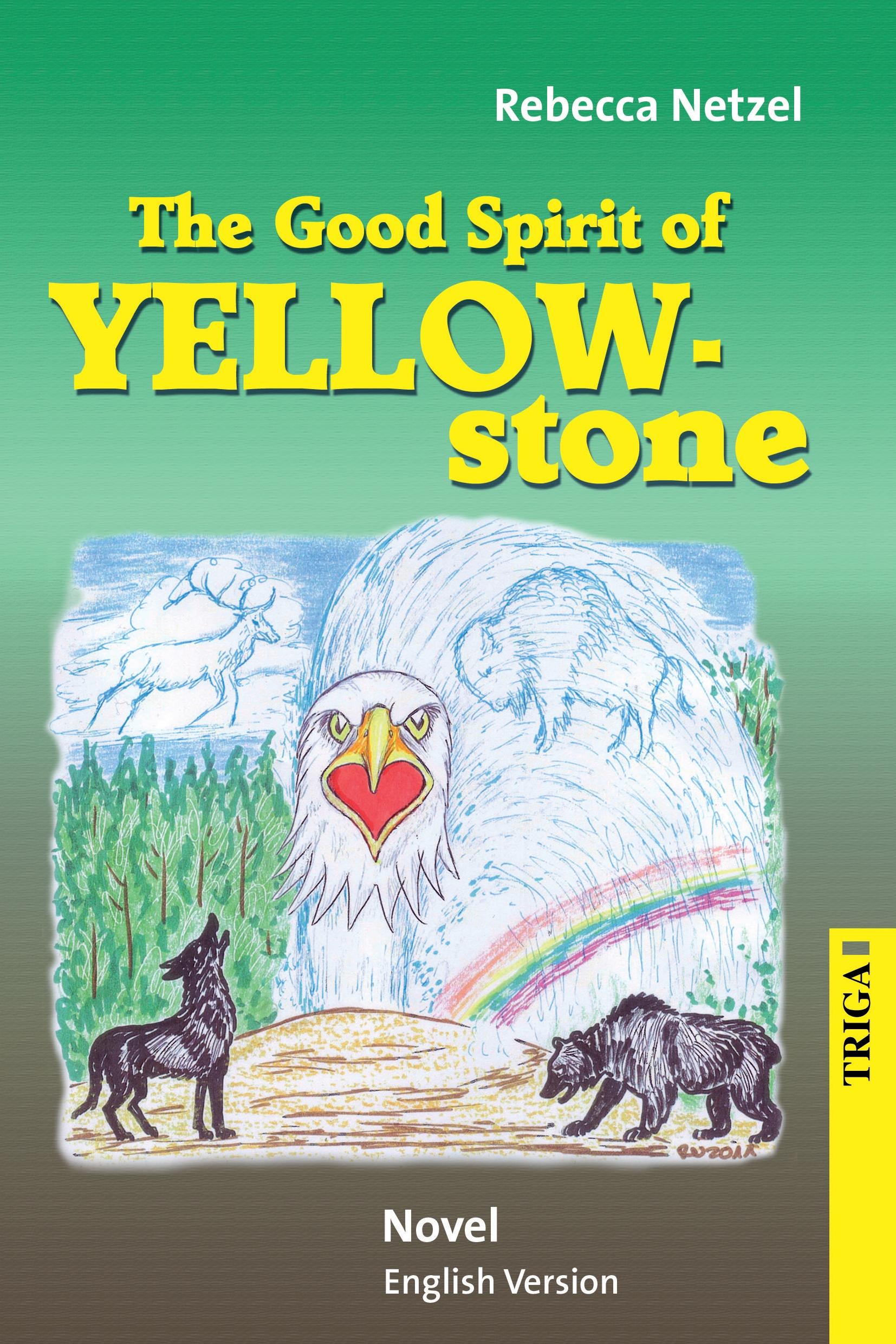 Vorderes Coverbild The Good Spirit of Yellowstone