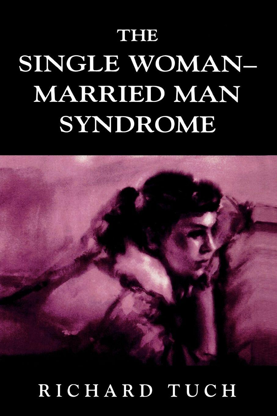 Vorderes Coverbild Single Woman-Married Man Syndrome