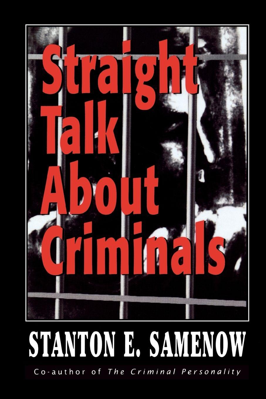 Vorderes Coverbild Straight Talk about Criminals