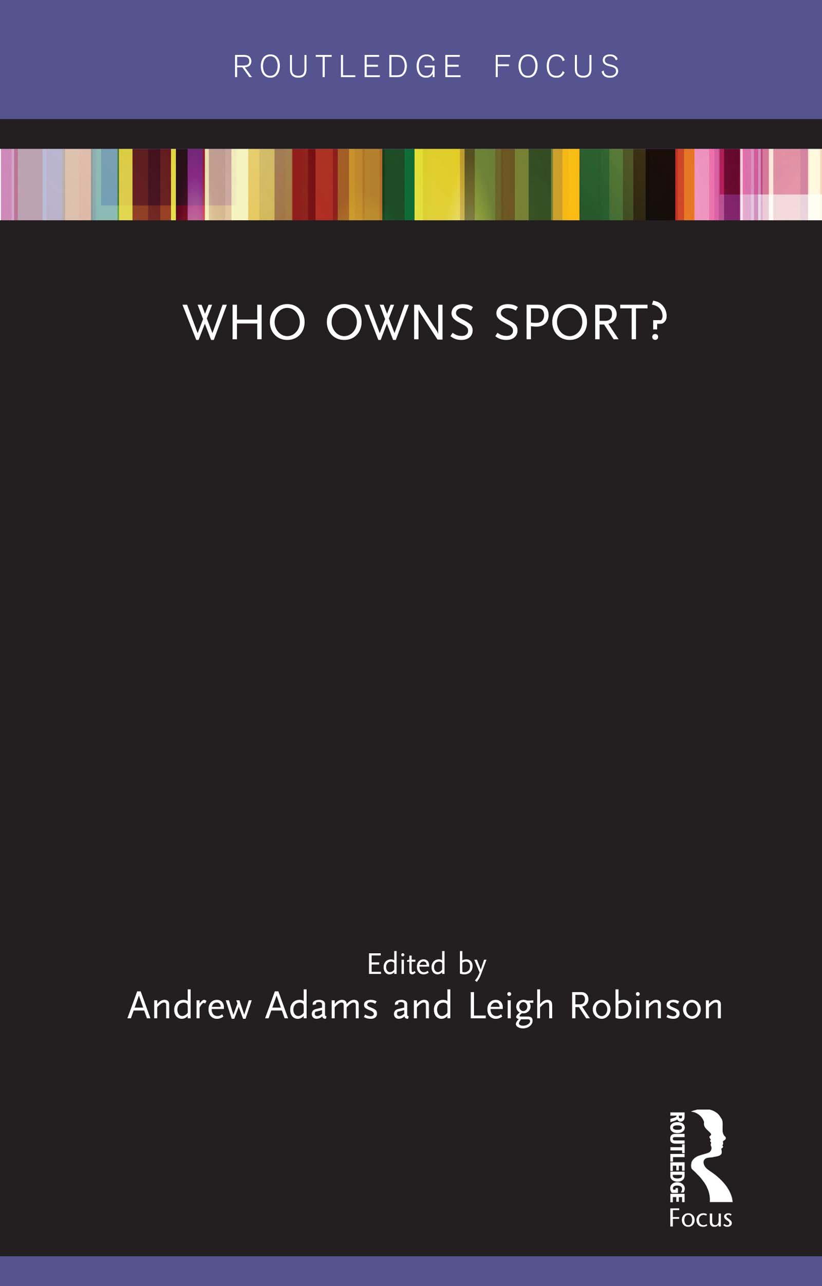 Vorderes Coverbild Who Owns Sport?