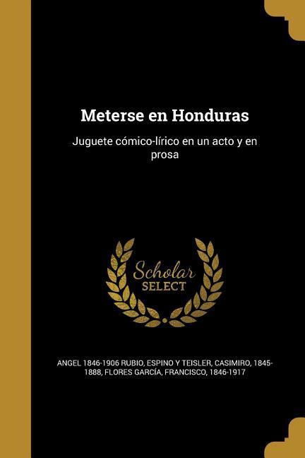 Vorderes Coverbild Meterse en Honduras