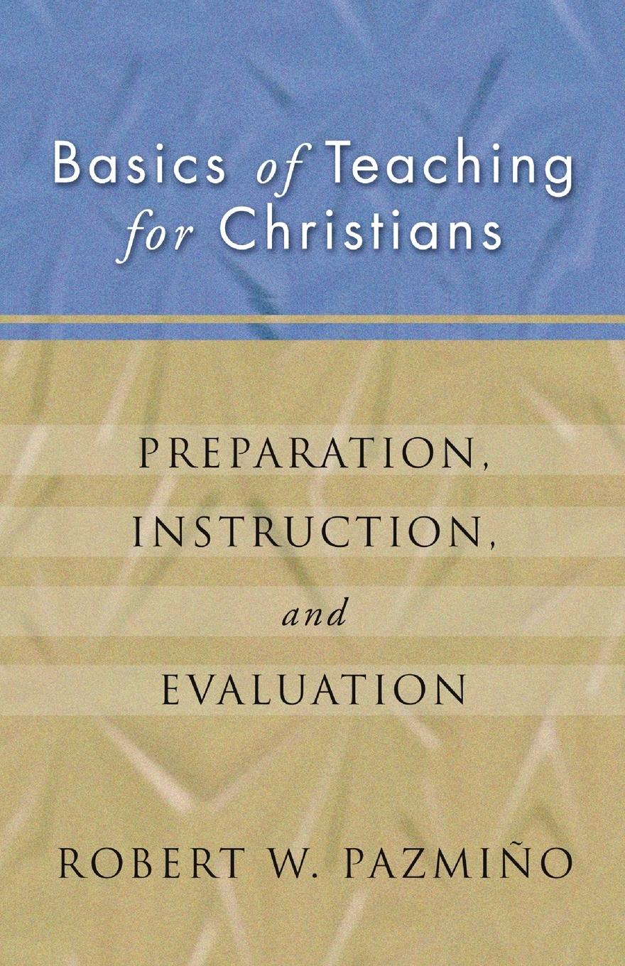 Vorderes Coverbild Basics of Teaching for Christians