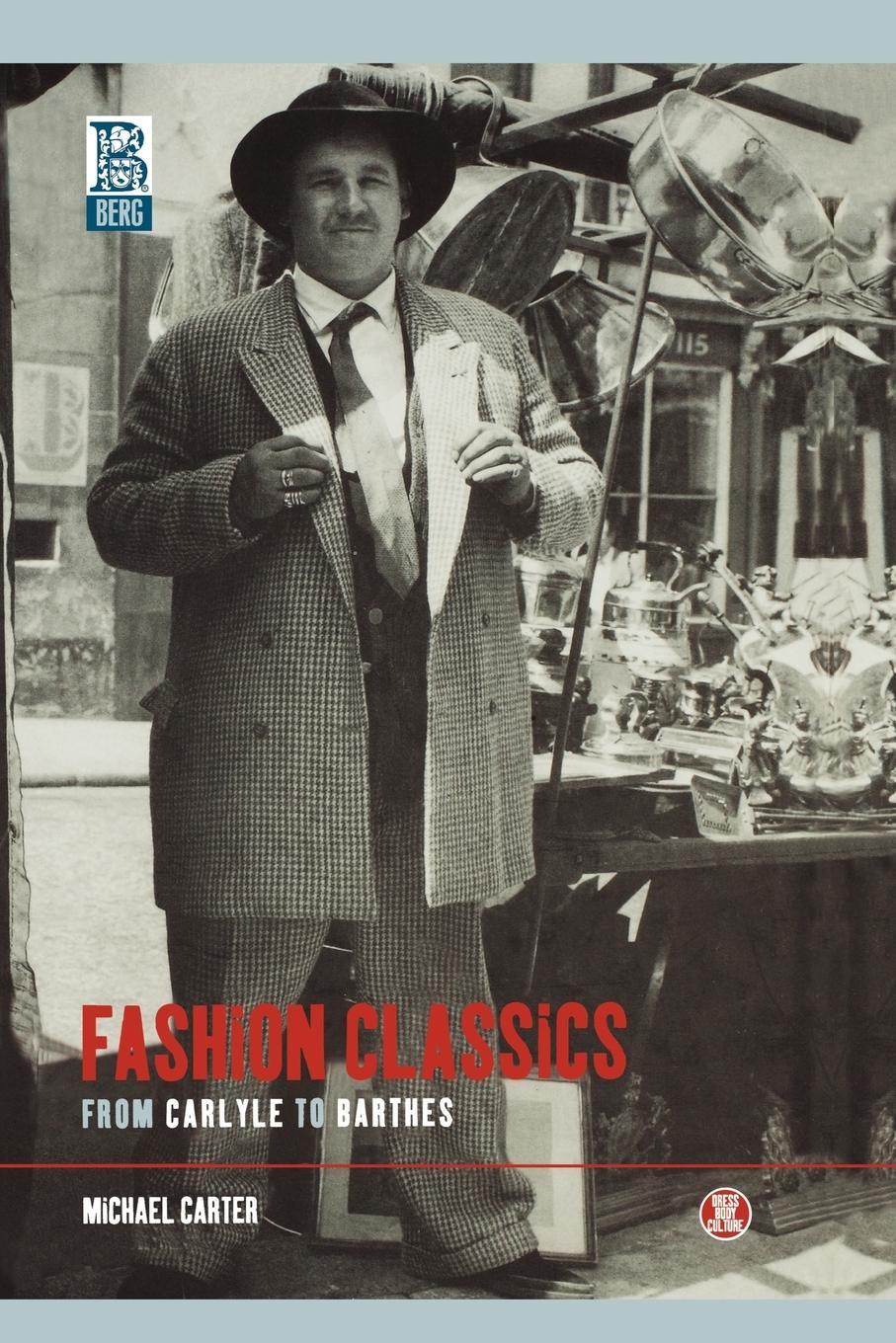 Vorderes Coverbild Fashion Classics from Carlyle to Barthes
