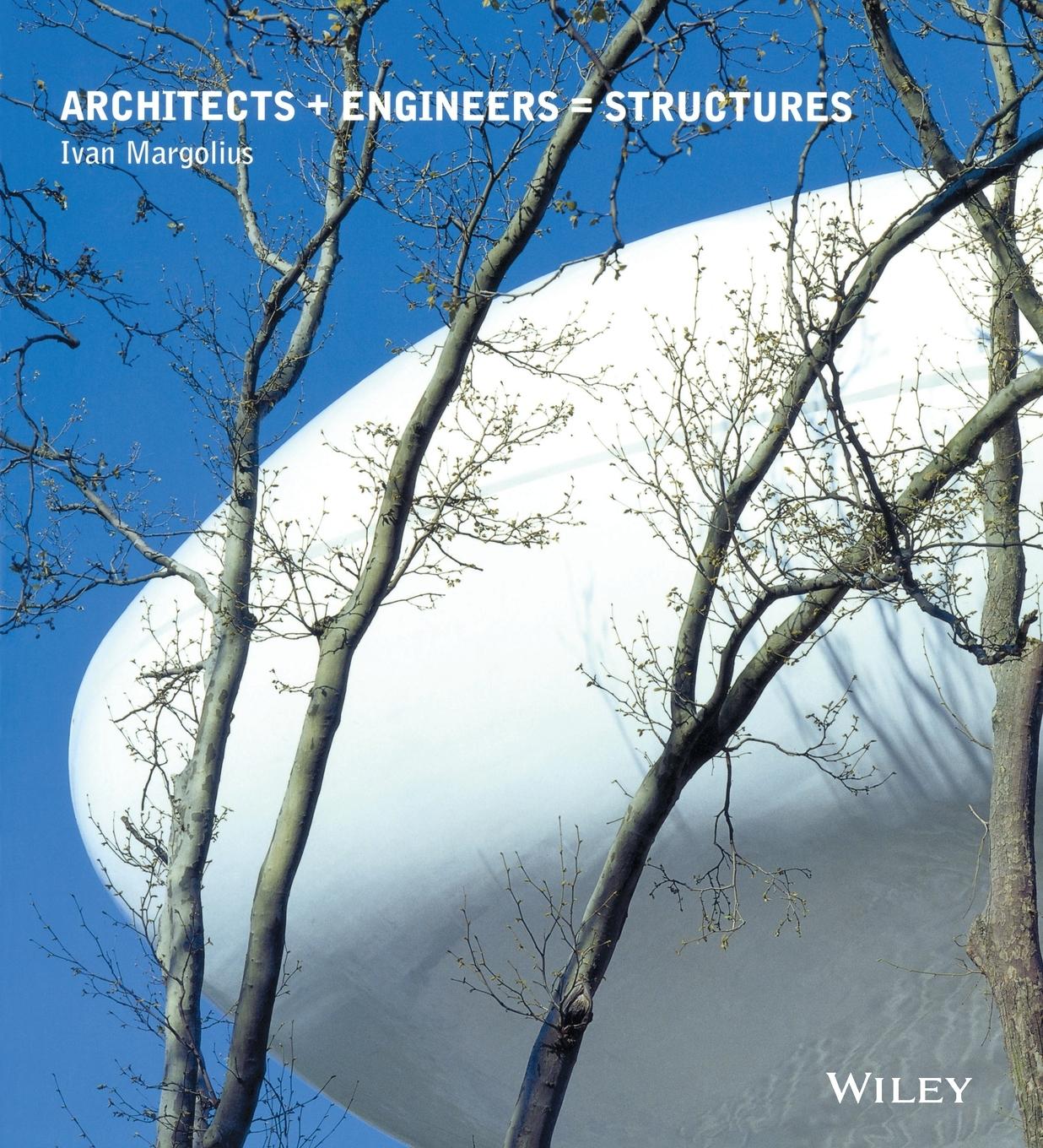 Vorderes Coverbild Architects + Engineers = Structures